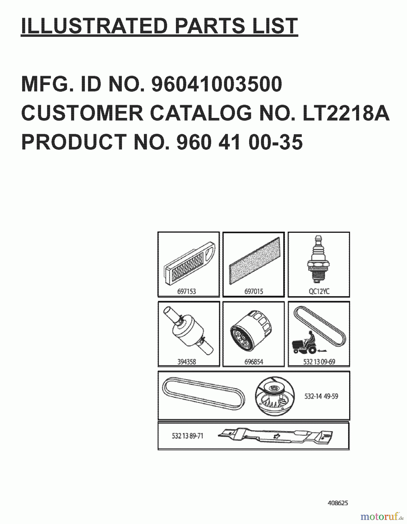  Jonsered Rasen  und Garten Traktoren LT2218 A (96041003500) - Jonsered Lawn & Garden Tractor (2007-03) FREQUENTLY USED PARTS