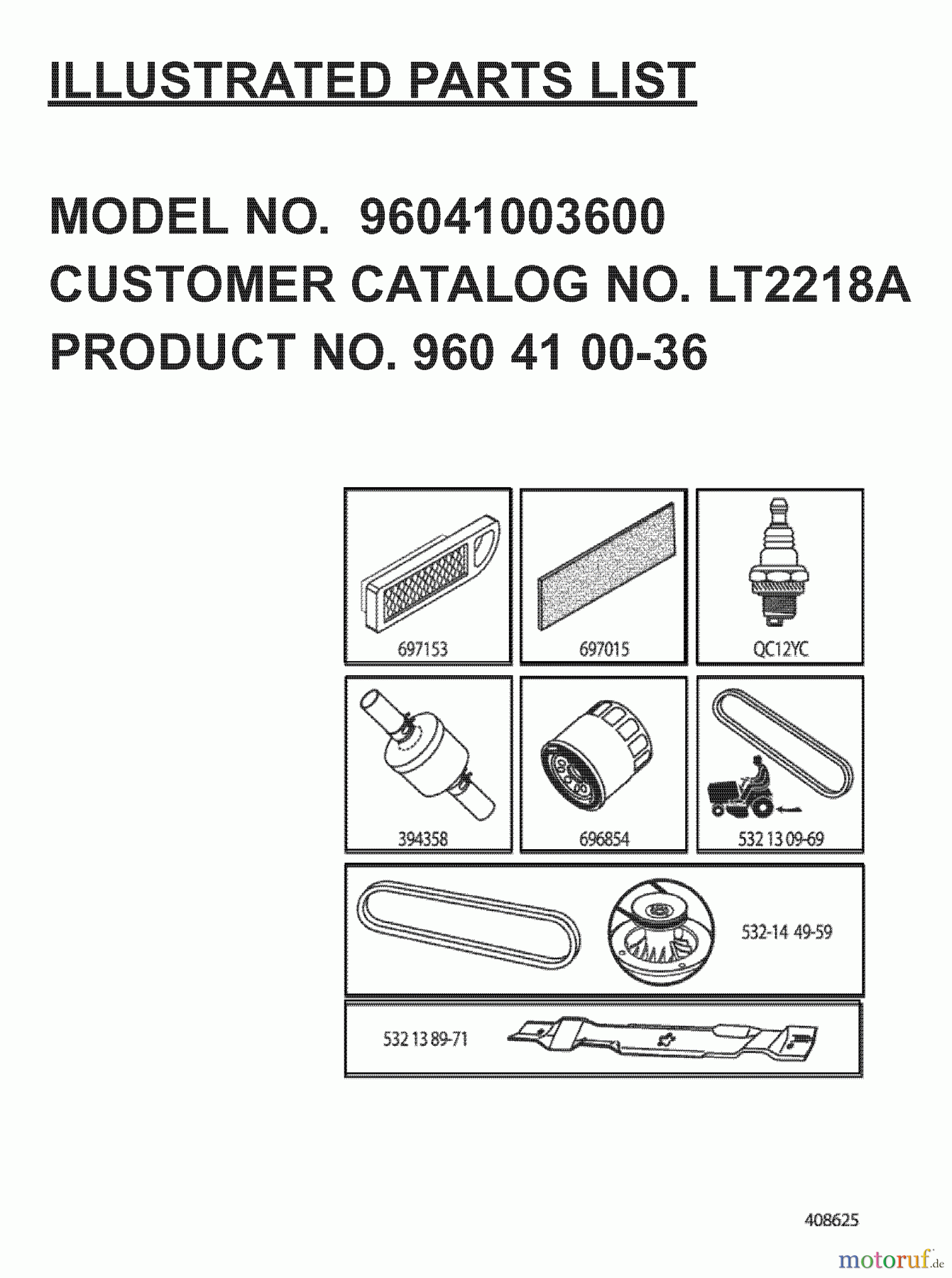 Jonsered Rasen und Garten Traktoren LT2218 A (96041003600) - Jonsered Lawn & Garden Tractor (2007-04) FREQUENTLY USED PARTS
